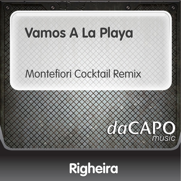 Vamos a la Playa (Montefiori Cocktail Remix) - Single