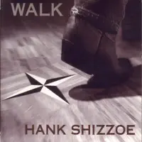 Be Good To Me — Hank Shizzoe