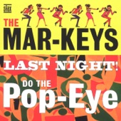 The Mar-Keys - Last Night