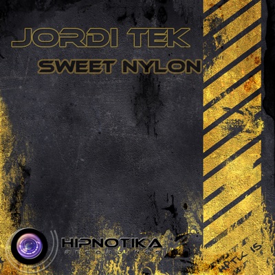 Sweet Nylon (Original Mix) - Single