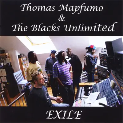 Listen to Exile by Thomas Mapfumo & The Blacks Unlimited