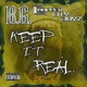 Keep It Real Gar Snipe feat B G Alfamega Single