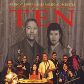 Anthony Brown's Asian American Orchestra - Monk's Mood