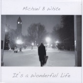 Michael B White - The Moon is Forgetting