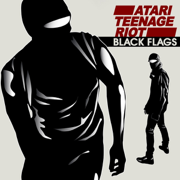 Black Flags (feat. Boots Riley) - Atari Teenage Riot