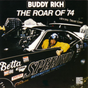 The Roar of '74 - Buddy Rich