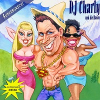 Superburschi - Single - DJ Charly