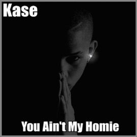 You Ain't My Homie Kase, Mark MSD Frederick & M Frederick
