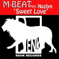 Sweet Love (feat. Nazlyn) - Single - M - Beat