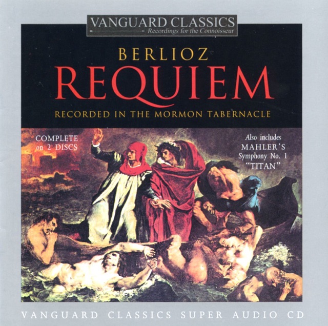 Berlioz: Requiem - Mahler: Symphony No. 1