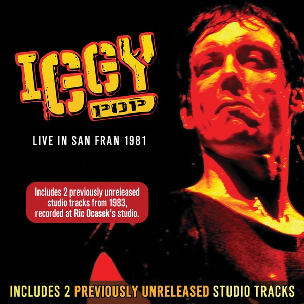 Live In San Fran 1981 - Iggy Pop