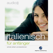 Audiobook cover for Italienisch für Anfänger by digital publishing