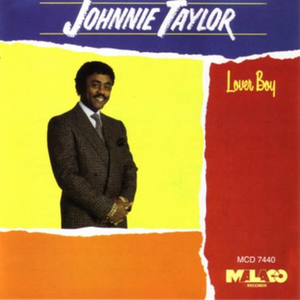 Lover Boy - Album by Johnnie Taylor - Apple Music