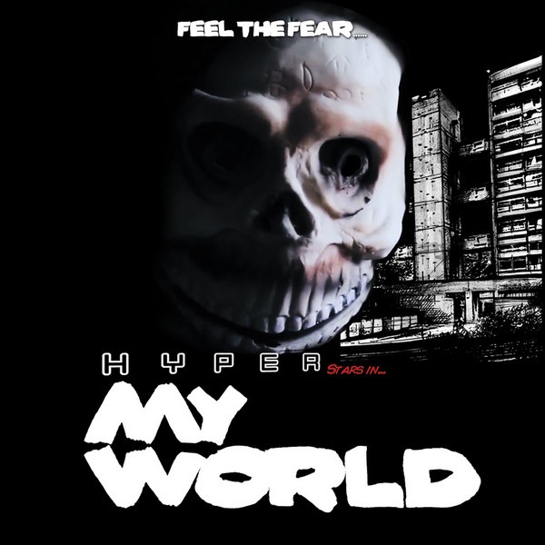 Обложка альбома «My World (Remixes)» — Hyper