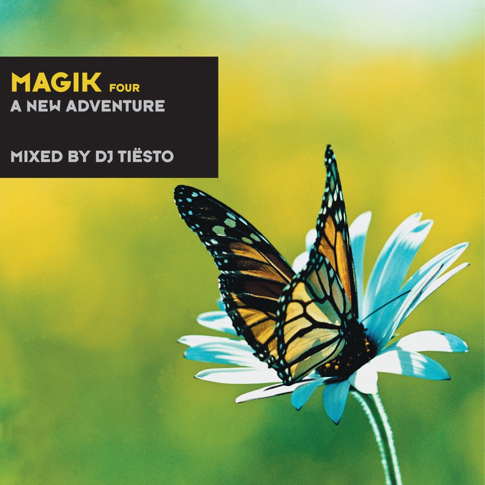 Обложка альбома «Magik Four (A New Adventure)» — Tiësto