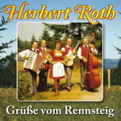 Rennsteiglied - Herbert Roth und sein Ensemble