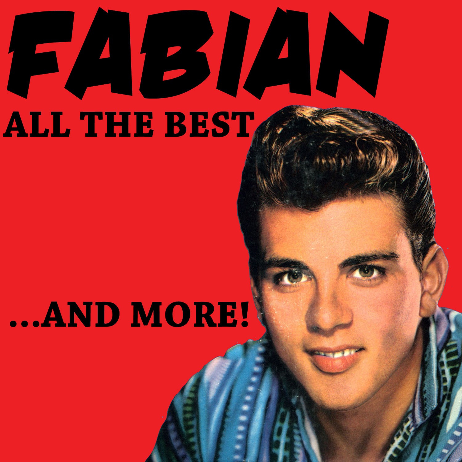 Fabian All The Best ...And More!