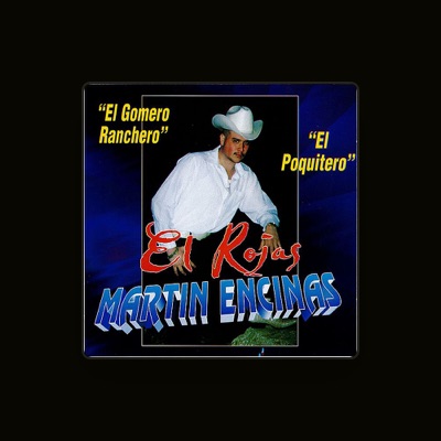 Listen to El Rojas Martin Encinas, watch music videos, read bio, see tour dates & more!