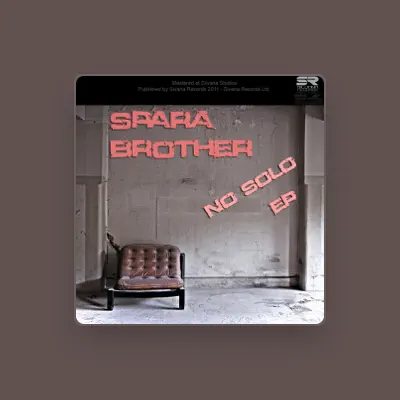 Listen to Spara Brother, watch music videos, read bio, see tour dates & more!