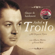 Torrente - Aníbal Troilo