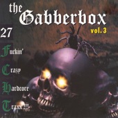 Gabberbox, Vol. 3 (27 F****n' Crazy Hardcore Traxx!!!) artwork