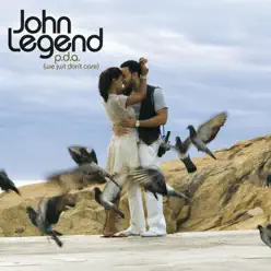 P.D.A. (We Just Don't Care) - EP - John Legend