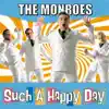 The Monroes - Such a Happy Day