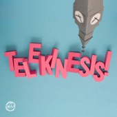 Telekinesis - Awkward Kisser