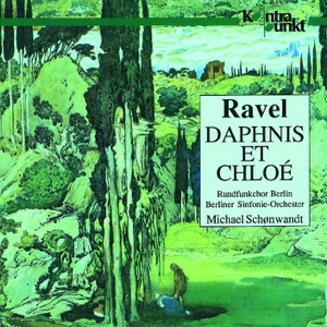 Ravel: Daphnis Et Chlöe