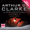 Jupiter 5 (Unabridged) - Arthur C Clarke