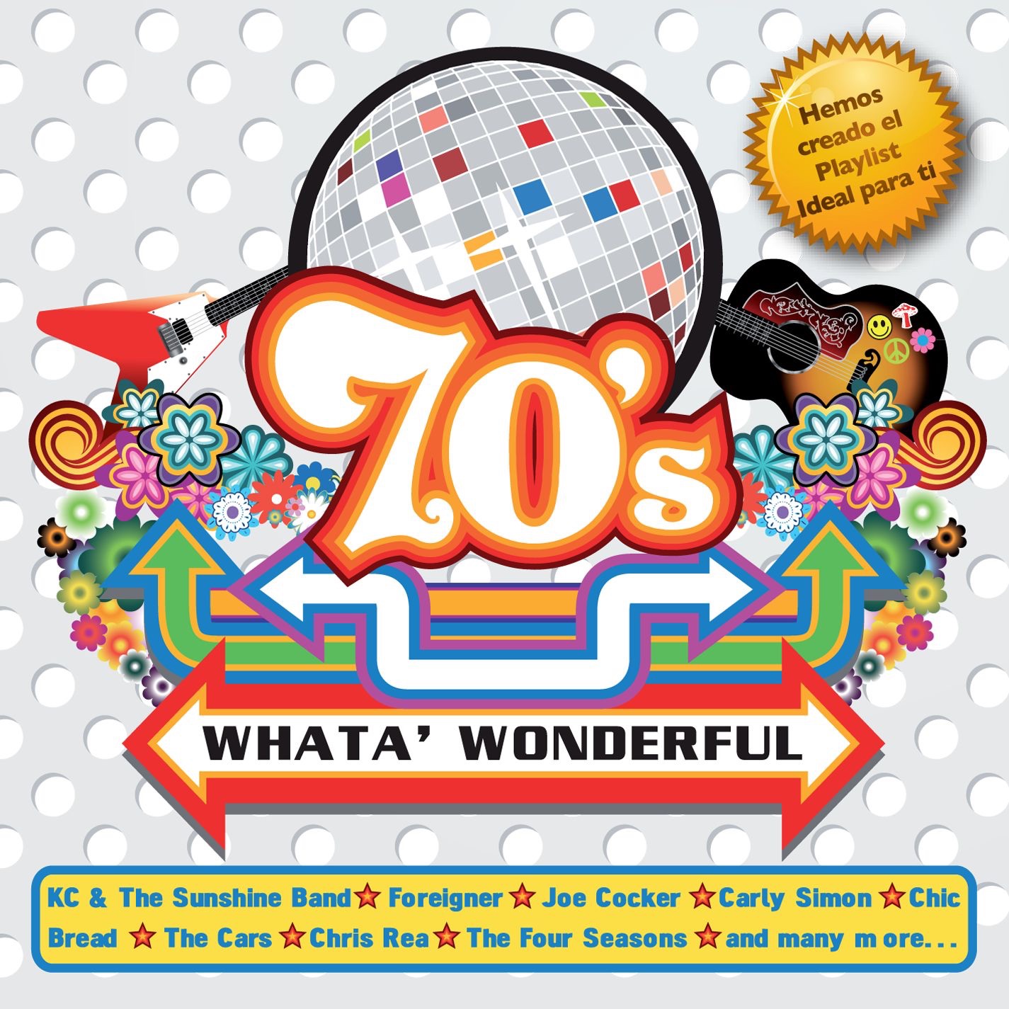 Whata' Wonderful 70's