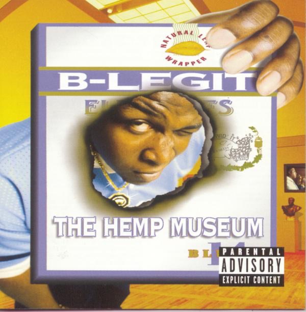 Обложка альбома «The Hemp Museum» — B-Legit