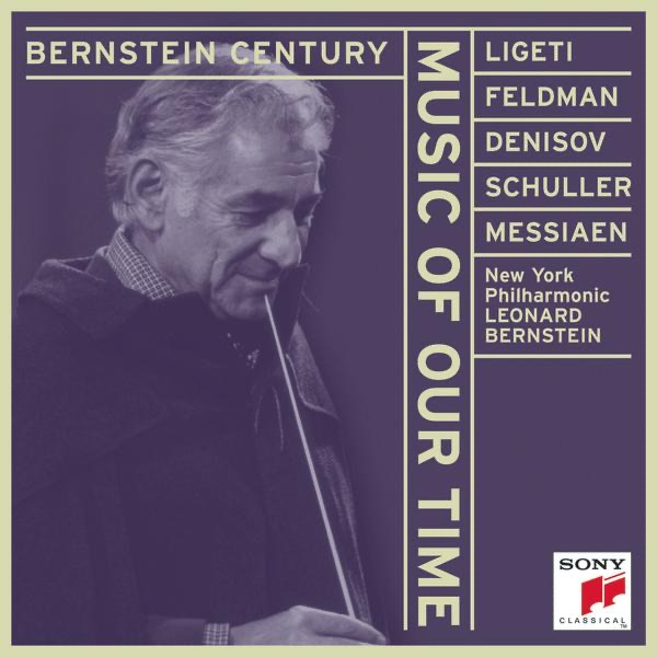 Обложка альбома «Music of Our Time» — Leonard Bernstein & New York Philharmonic
