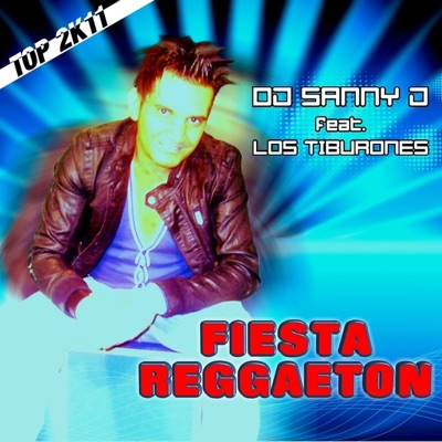 Fiesta Reggaeton (Top 2k11) [Remixes] - EP