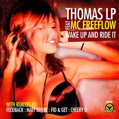 Wake Up and Ride It (feat. MC Freeflow) - EP
