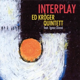 I Fall In Love Too Easily Ed Kroeger Quintett & Jule Styne