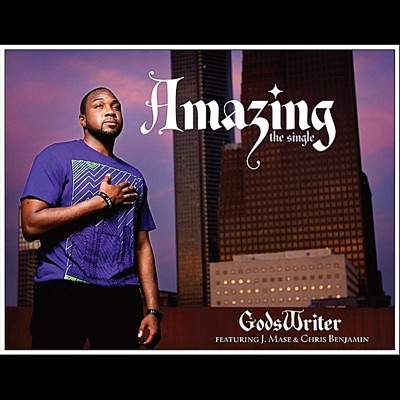 Amazing (feat. J Mase & Chris Benjamin) - Single