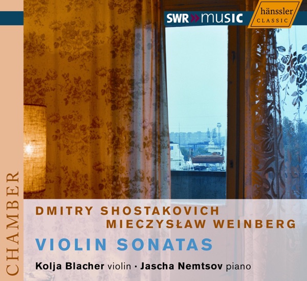 Shostakovich: Violin Sonata - Weinberg: Violin Sonatas Nos. 3 and 4