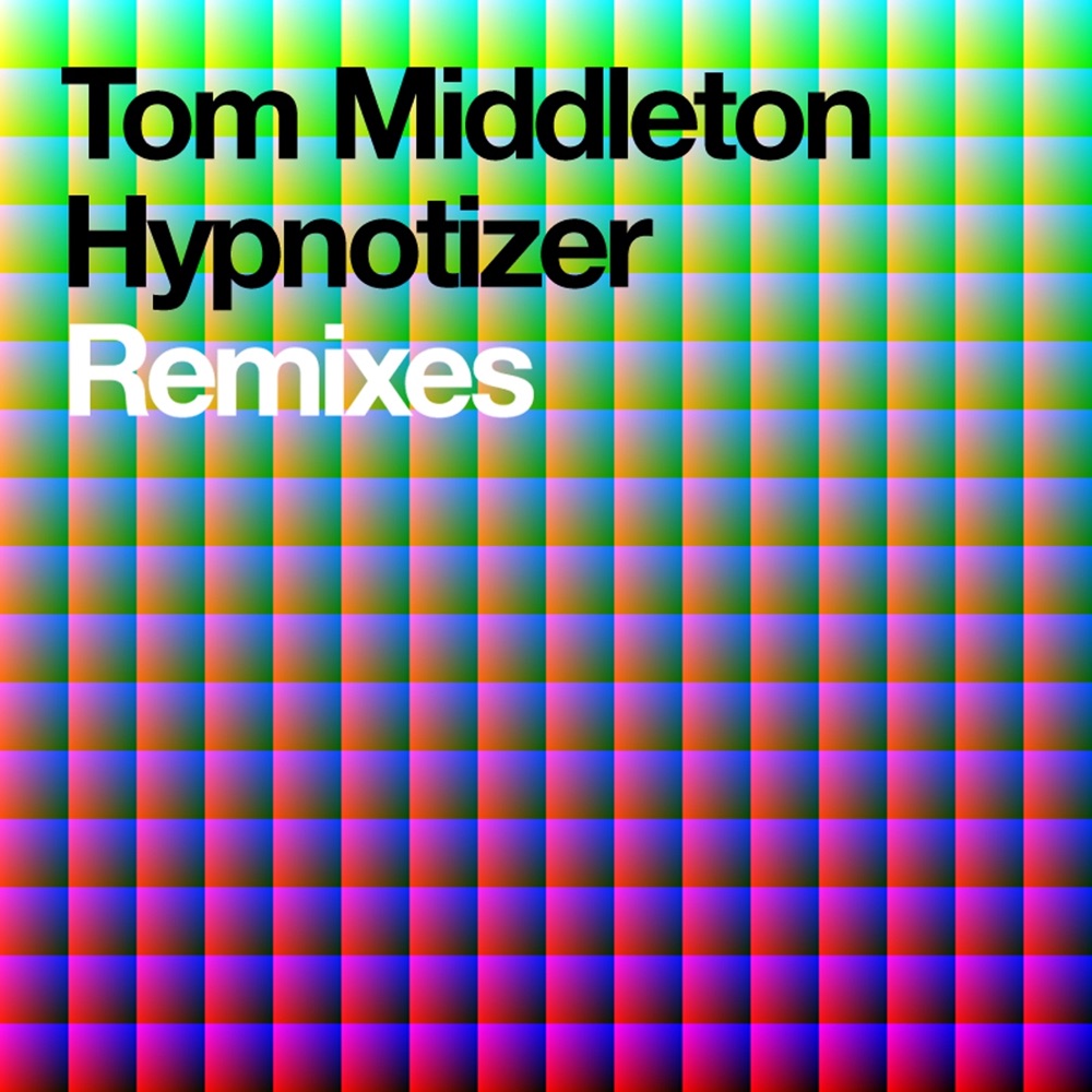 Обложка альбома «Hypnotizer Remixes - Single» — Tom Middleton