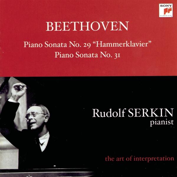 Обложка альбома «Beethoven: Piano Sonatas No. 29, Op. 106 "Hammerklavier" & No. 31, Op. 110» — Rudolf Serkin
