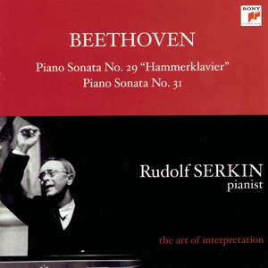 Beethoven: Piano Sonatas No. 29, Op. 106 "Hammerklavier" & No. 31, Op. 110