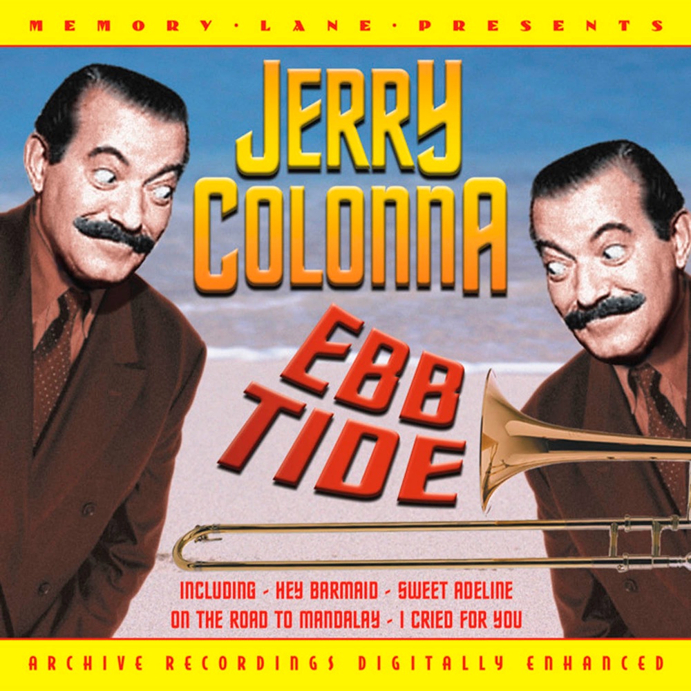 Обложка альбома «Ebb Tide» — Jerry Colonna