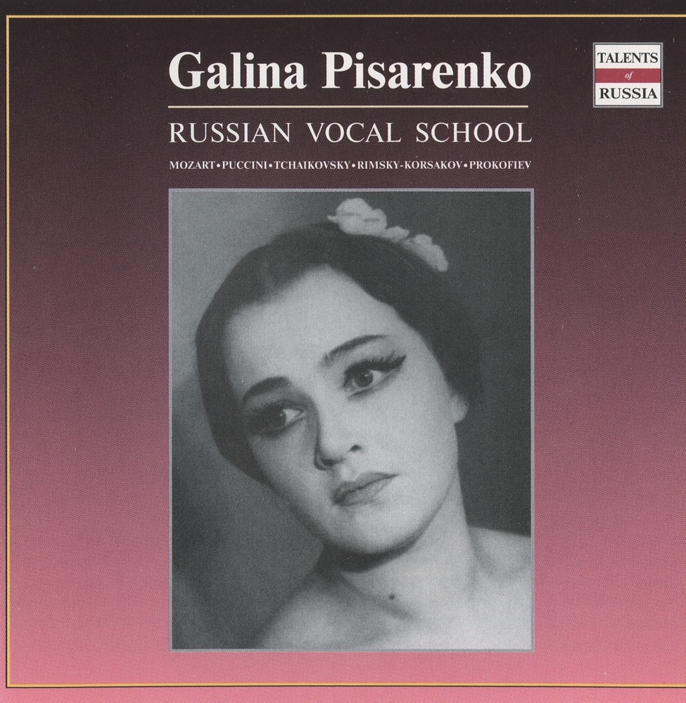 Обложка альбома «Russian Vocal School: Galina Pisarenko» — Bolshoi Theatre Orchestra, Boris Khaykin, Galina Pisarenko, Mark Ermler & Vladimir Kozhukhar