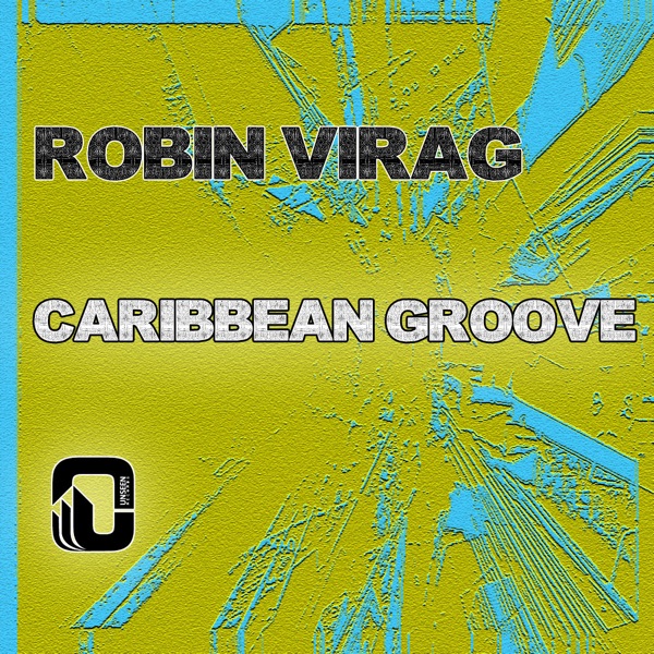 Caribbean Groove - Single