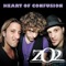 HEART OF COFUSION - ZO2 (radio) - ZO2 lyrics