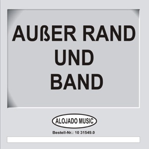 Außer Rand und Band (Potpourri)