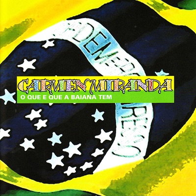 O Que é Que a Baiana Tem