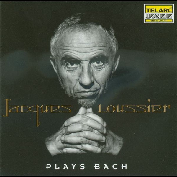 Jacques Loussier Plays Bach - ジャック・ルーシェ・トリオのアルバム