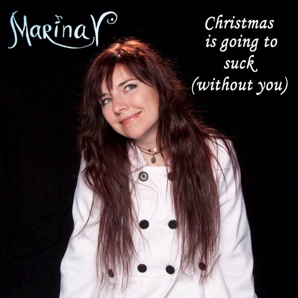 Christmas Is Going to Suck (Without You) - Single