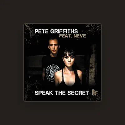 Listen to Pete Griffiths, watch music videos, read bio, see tour dates & more!